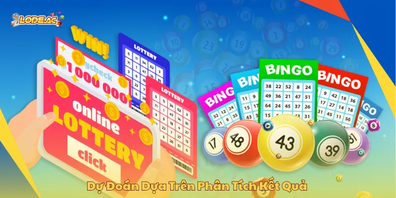 Phân tích kết quả là chiến thuật đánh đề hữu ích